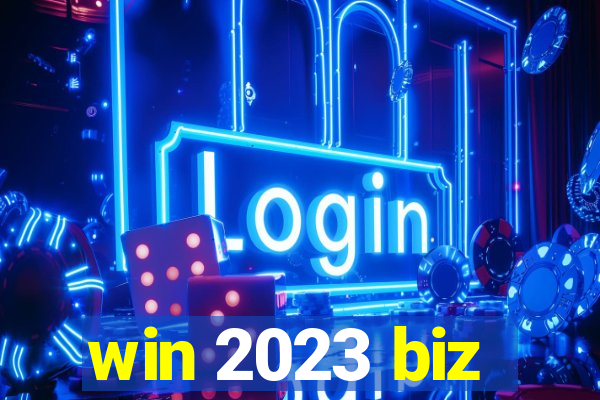 win 2023 biz