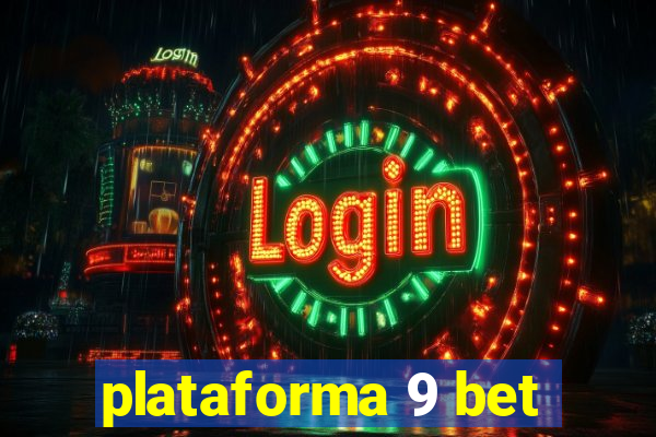 plataforma 9 bet