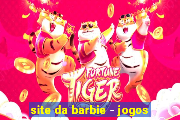 site da barbie - jogos