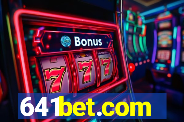 641bet.com