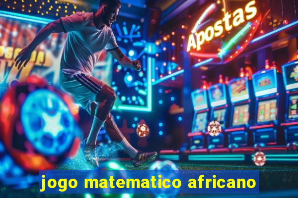 jogo matematico africano