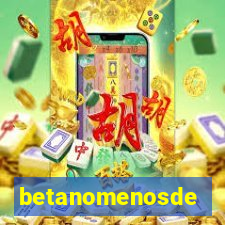 betanomenosde