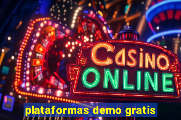 plataformas demo gratis