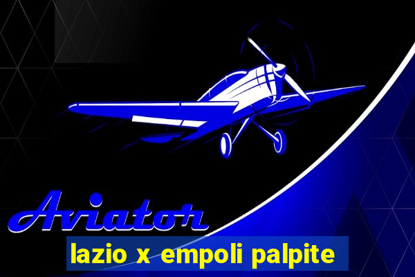 lazio x empoli palpite