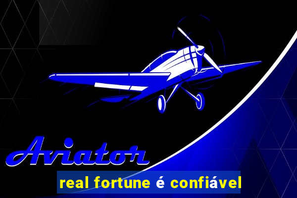 real fortune é confiável