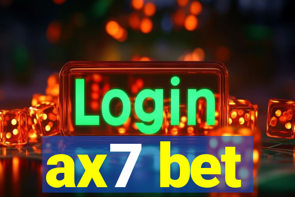 ax7 bet