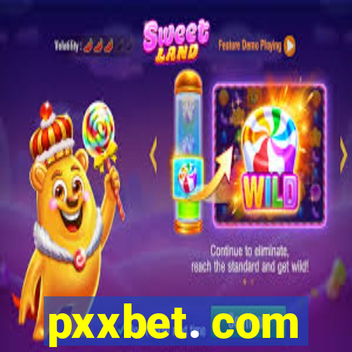 pxxbet. com