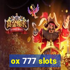 ox 777 slots