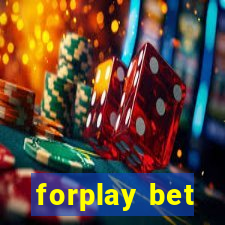 forplay bet