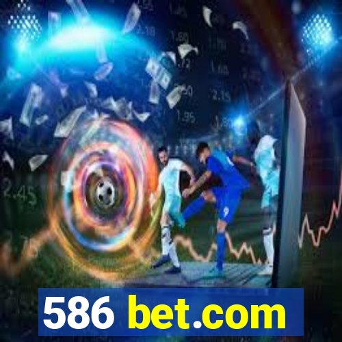 586 bet.com