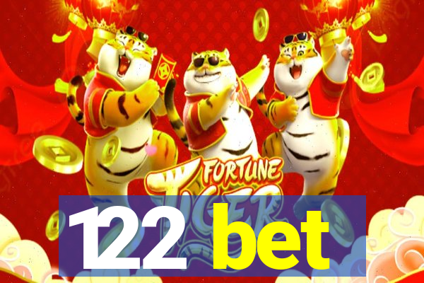 122 bet