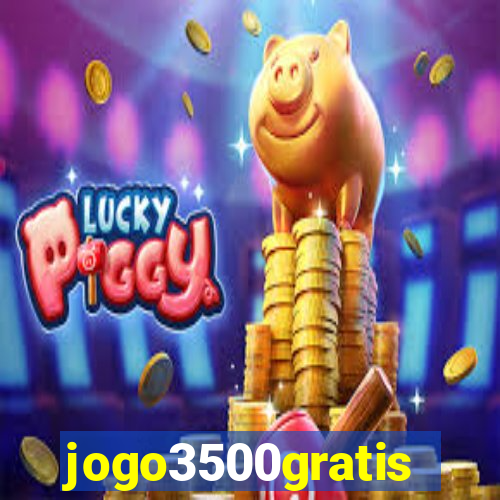 jogo3500gratis