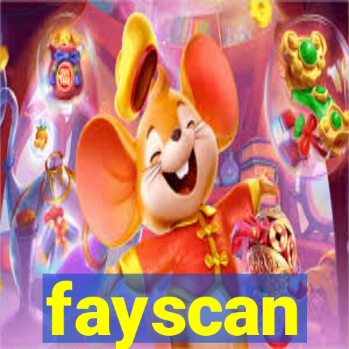 fayscan