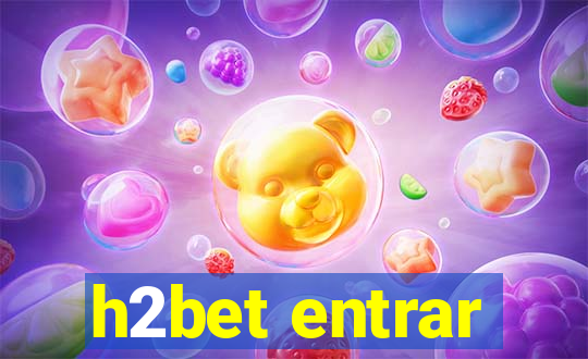 h2bet entrar