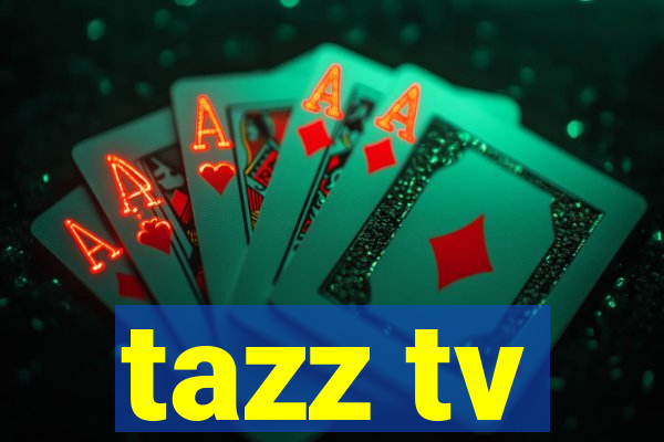 tazz tv