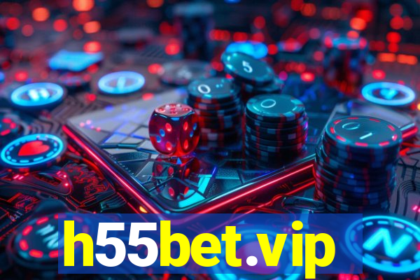 h55bet.vip