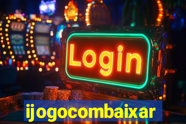 ijogocombaixar