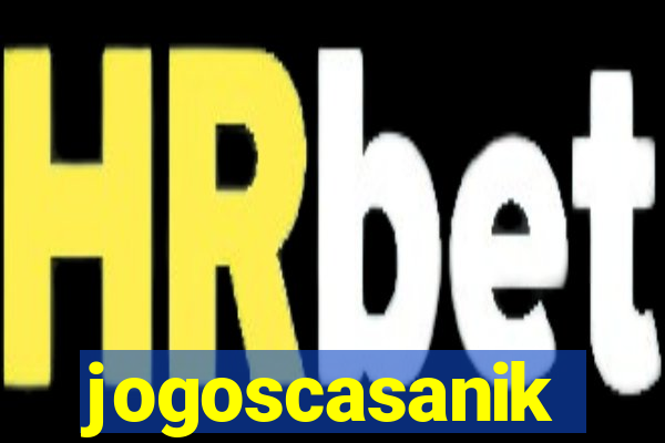 jogoscasanik