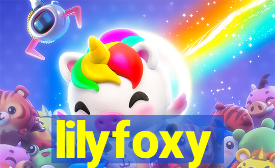 lilyfoxy