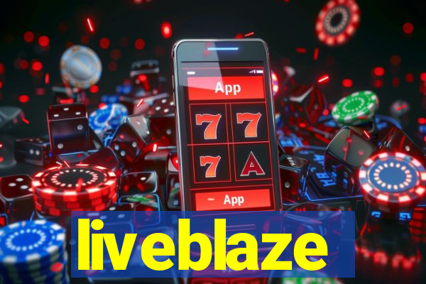 liveblaze