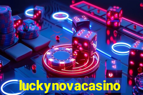 luckynovacasino