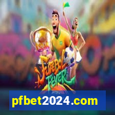 pfbet2024.com