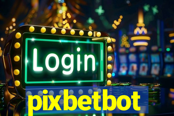 pixbetbot