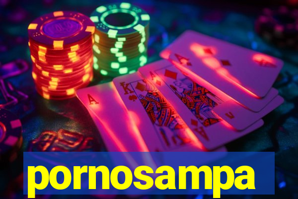 pornosampa