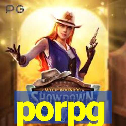 porpg