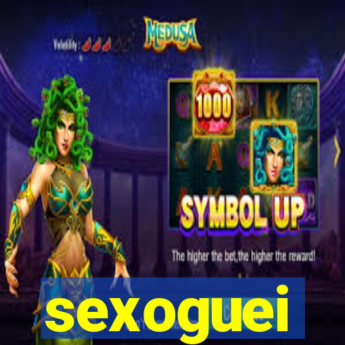 sexoguei