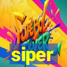 siper