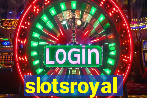 slotsroyal