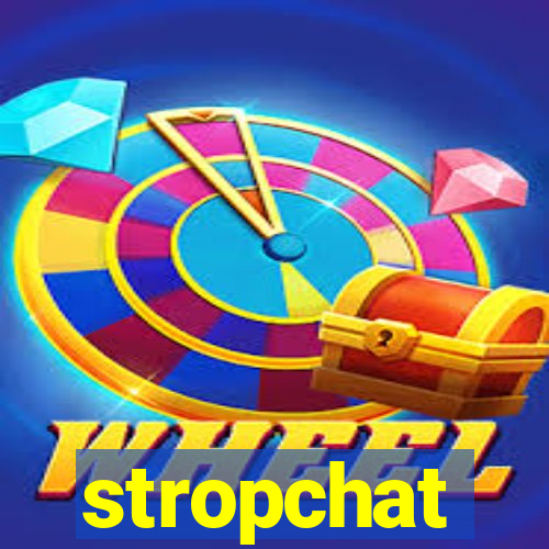 stropchat