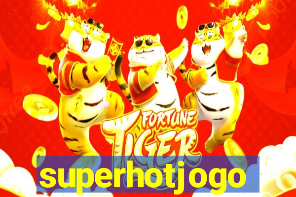 superhotjogo