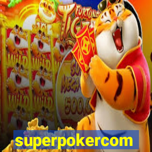 superpokercom