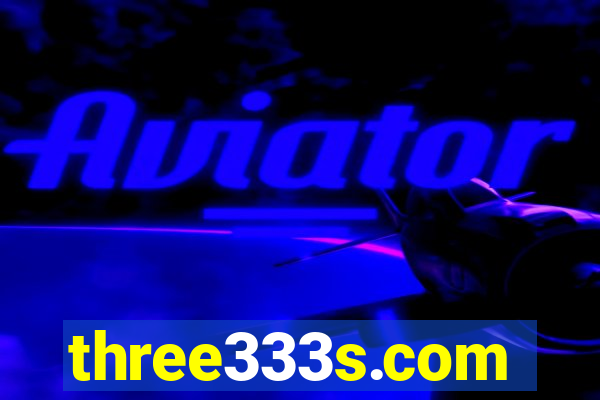 three333s.com