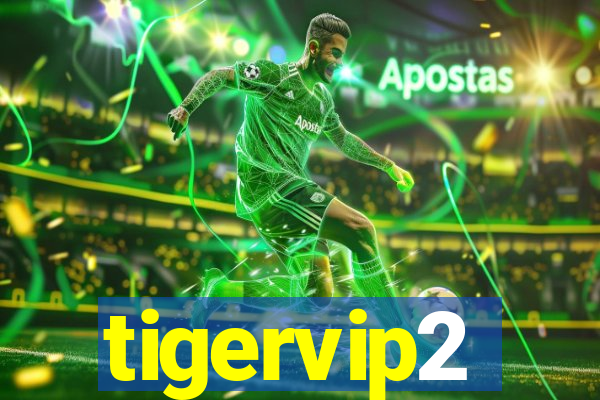 tigervip2