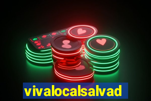 vivalocalsalvador