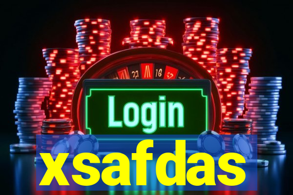 xsafdas