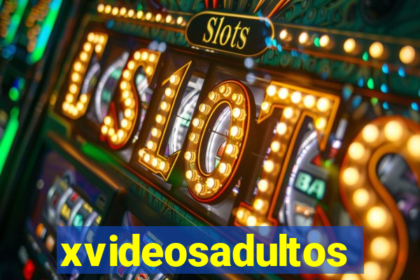 xvideosadultos