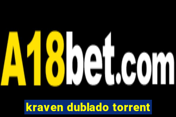 kraven dublado torrent