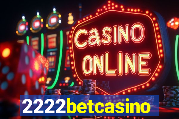 2222betcasino