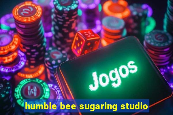 humble bee sugaring studio