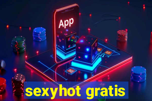 sexyhot gratis