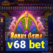 v68 bet