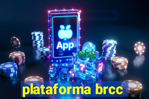 plataforma brcc