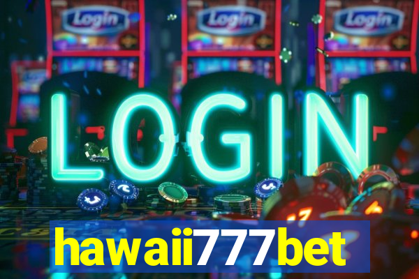 hawaii777bet