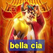 bella cia