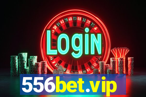 556bet.vip