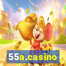 55a.casino